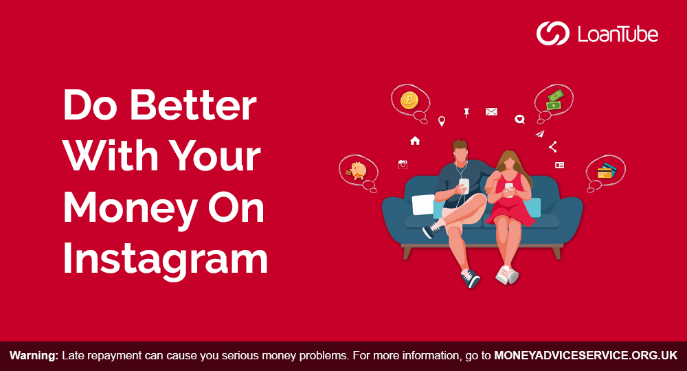 Top 10 Instagram account to follow | Personal Finance | UK | LoanTube