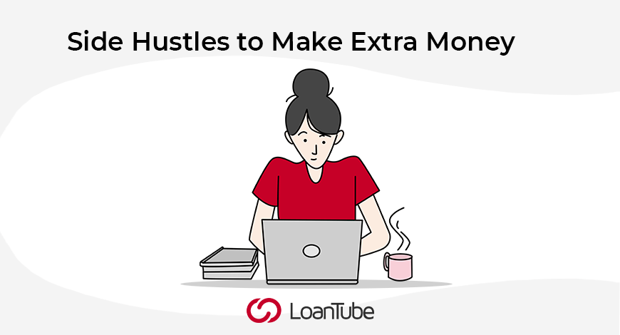 Side Hustles | Money | UK | LoanTube