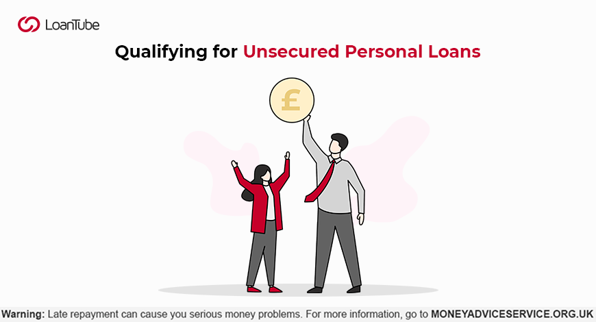 How to Qualify for an Unsecured Personal Loan
