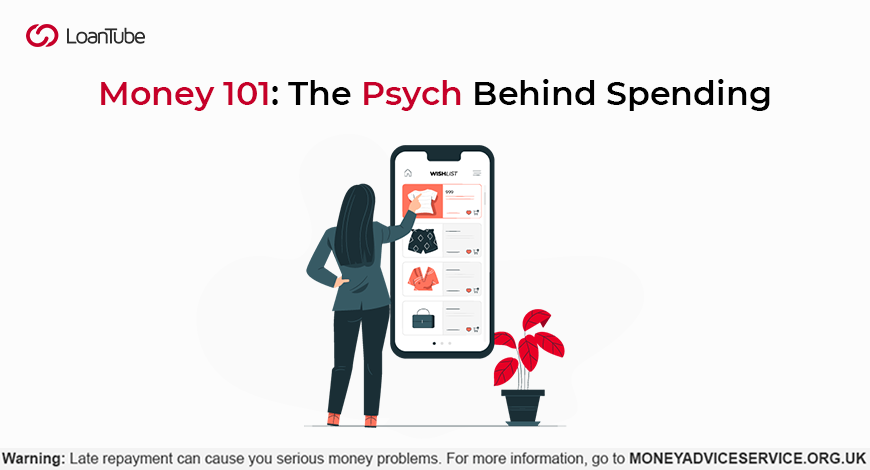 Money 101: The Psych behind Spending