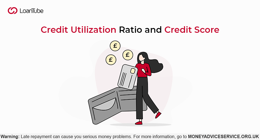 Credit Utilisation Ratio and Credit Score