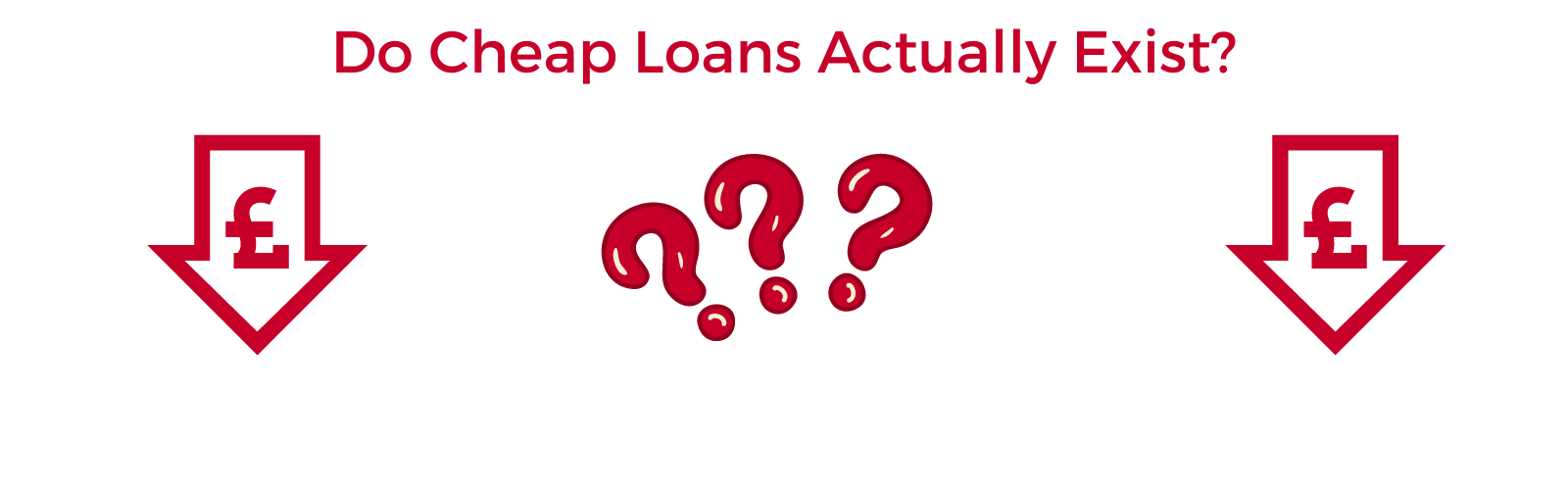 Do Cheap Loans Actually Exist